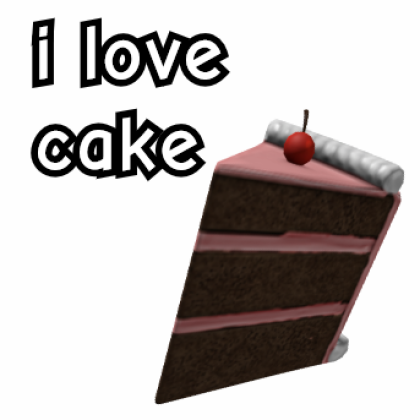 I Love Cake